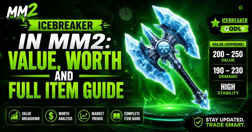 Icebreaker in MM2: Value, Worth and Full Item Guide